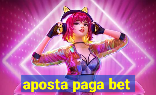 aposta paga bet